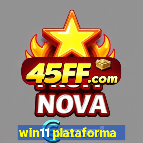 win11 plataforma